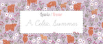 A Celtic Summer Collection - Fabric by the 1/4 Yard & Bundles