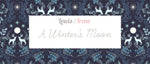 A Winter's Moon Fabric Collection by the Yard