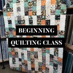 Beginning Quilting Class