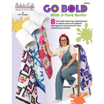 Go Bold with 3-Yard Quilts by Fabric Cafe - Pattern Book
