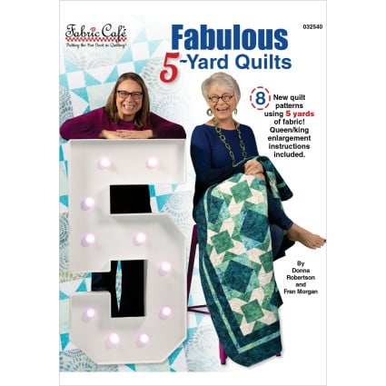 Fabulous 5-yard Quilts by Fabric Cafe - Pattern Book