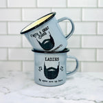 NEW COLOR "Ladies, My Eyes Are Up Here" Enamel Campfire Mug