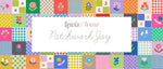 Patchwork Joy Fabric by the 1/4 Yard & Bundles