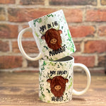 Brown Highland Coo Not Today Heifer or Not in the Mooood 11oz Ceramic Mug