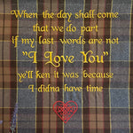 When the day shall come... Outlander Quote Inspired Embroidered Flannel Envelope Pillowcase