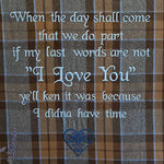 When the day shall come... Outlander Quote Inspired Embroidered Flannel Envelope Pillowcase