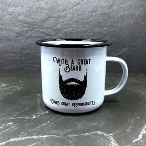 With a Great Beard Comes Great Responsibility Weathered Enamel Campfire Mug