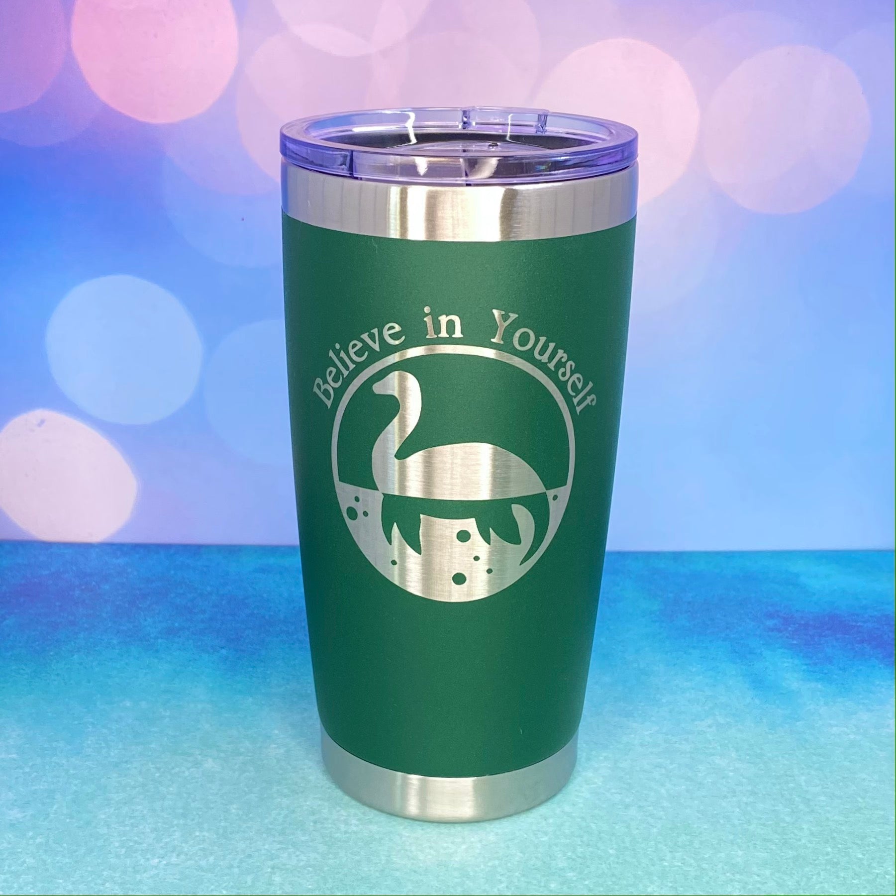 Believe in Yourself Nessie the Loch Ness Monster Laser Engraved Powder Coated 20oz Double Walled Insulated Tumbler