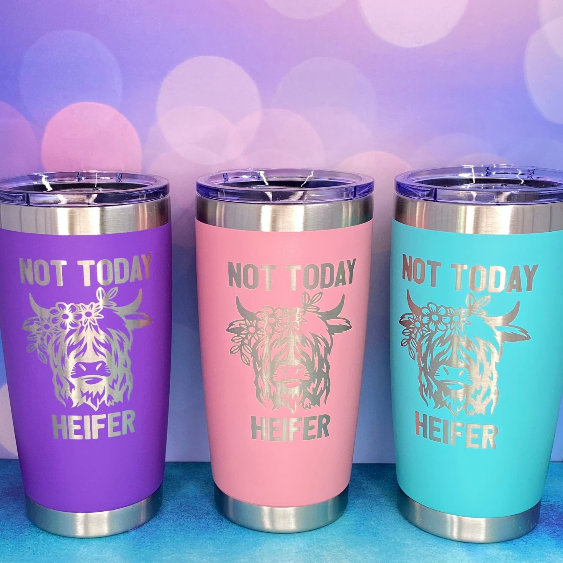 Cow Print Tumbler Not Today Heifer Best Insulated Tumbler