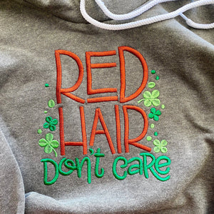Red Hair Don't Care Irish Shamrock Embroidered Soft Fleece Unisex Sweatshirt Hoodie