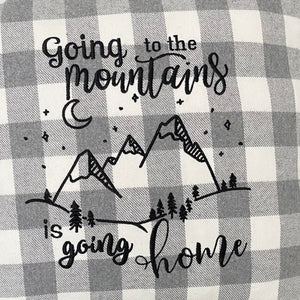 Going to the Mountains is Going Home John Muir Quote Embroidered Gray and White Buffalo Plaid Flannel Envelope Pillowcase