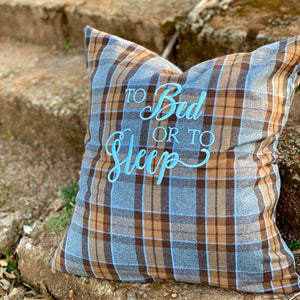 REVERSIBLE Two-Sided “To Bed or to Sleep” and "Bolt the Door" Outlander Quote Inspired Embroidered Flannel Envelope Pillowcase
