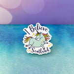Colorful Cute Unicorn "I Believe, Scotland" 3" Sticker